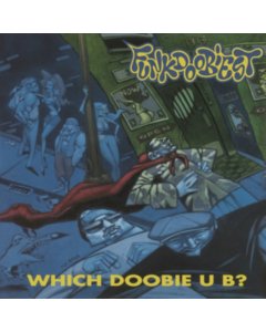 FUNKDOOBIEST - WHICH DOOBIE U B  (180G)