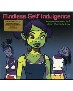 MINDLESS SELF INDULGENCE - FRANKENSTEIN GIRLS WILL SEEM STRANGELY SEXY (180G)