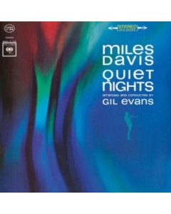 DAVIS,MILES - QUIET NIGHTS (180G)