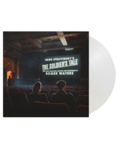 WATERS,ROGER & IGOR STRAVINSKY - SOLDIER'S TALE (LIMITED/CRYSTAL CLEAR VINYL 180G/2LP)