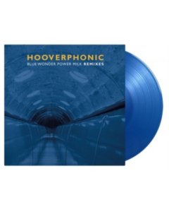 HOOVERPHONIC - BLUE WONDER POWER MILK REMIXES (180G/SOLID BLUE VINYL)