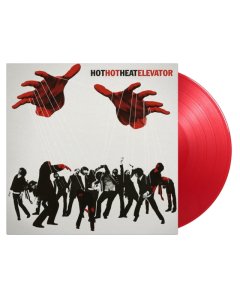 HOT HOT HEAT - ELEVATOR (LIMITED/TRANSPARENT RED VINYL/180G/INSERT/GATEFOLD/NUMBERED/IMPORT)