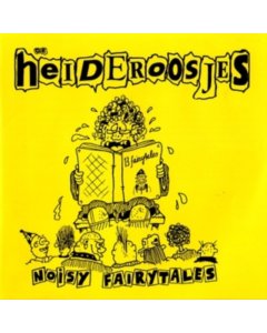 HEIDEROOSJES - NOISY FAIRYTALES (180G/IMPORT)