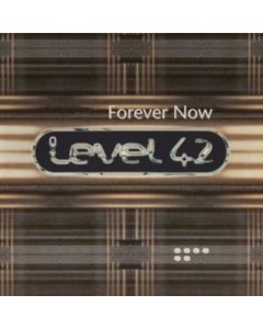 LEVEL 42 - FOREVER NOW (180G)