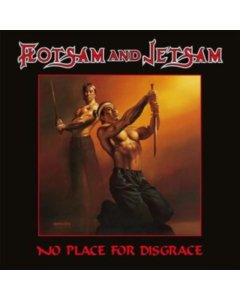 FLOTSAM & JETSAM - NO PLACE FOR DISGRACE