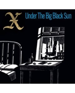 X - UNDER THE BIG BLACK SUN (LIMITED/TURQUOISE VINYL/180G)