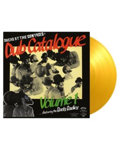 ROOTS RADICS (MIKEY DREAD PRESENTS) - DUB CATALOGUE: VOL. 1 (180G/TRANSLUCENT YELLOW VINYL)