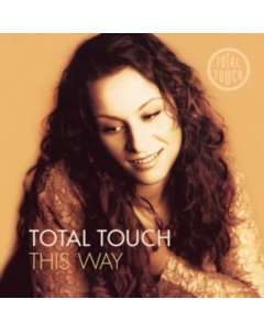 TOTAL TOUCH - THIS WAY (GOLD VINYL/180G)