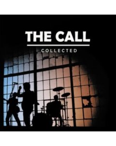 CALL - COLLECTED (2LP/180G/GATEFOLD W/ LINER NOTES)