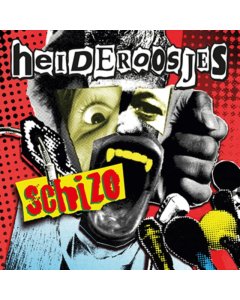 HEIDEROOSJES - SCHIZO (WHITE VINYL/180G)