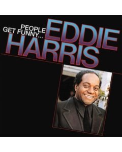 HARRIS,EDDIE - PEOPLE GET FUNNY (180G/TRANSLUCENT PINK VINYL)