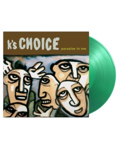 K'S CHOICE - PARADISE IN ME (TRANSLUCENT GREEN VINYL/2LP/180G)