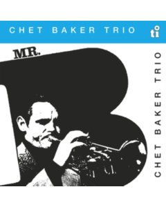 BAKER,CHET TRIO - R.B (40TH ANNIVERSARY ) (TRANSLUCENT BLUE VINYL)