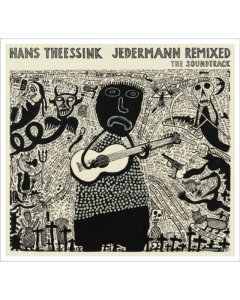 THEESSINK,HANS - JEDERMANN REMIXED: SOUNDTRACK