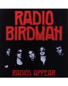 RADIO BIRDMAN - RADIOS APPEAR (TRAFALGAR VERSION) (140G)