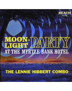 Moonlight Party At The Myrtle Bank Hotel