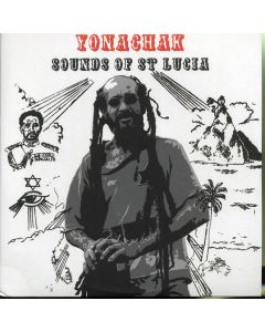 Yonachak - Sounds Of St. Lucia