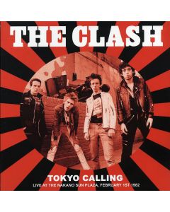 Tokyo Calling: Live At The Nakano Sun Plaza, February 1st 1982