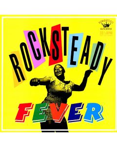 Rocksteady Fever