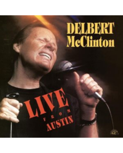 MCCLINTON,DELBERT - LIVE FROM AUSTIN
