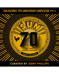 VARIOUS ARTISTS - SUN RECORDS' 70TH ANNIVERSARY COMPILATION, VOL. 4