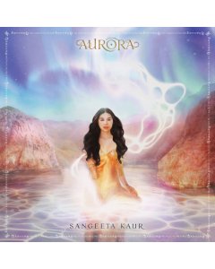 KAUR,SANGEETA - AURORA