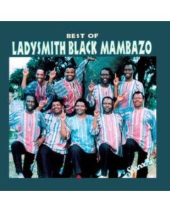 LADYSMITH BLACK MAMBAZO - BEST OF LADYSMITH BLACK MAMBAZO