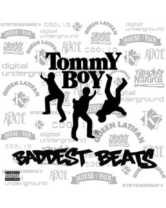 VARIOUS ARTISTS - TOMMY BOY'S BADDEST BEATS (140G) (RSD)