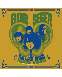 SEGER,BOB & THE LAST HEARD - HEAVY MUSIC: COMPLETE CAMEO RECORDINGS 1966-1967 (180G)