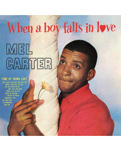 CARTER,MEL - WHEN A BOY FALLS IN LOVE