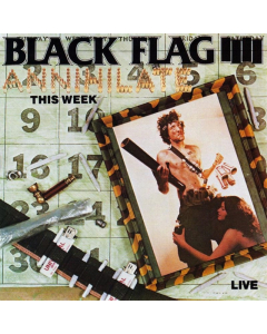 BLACK FLAG - ANNIHILATE THIS WEEK
