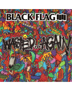 BLACK FLAG - WASTED AGAIN