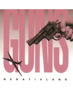 NEGATIVLAND - GUNS