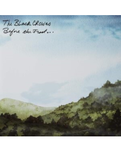 BLACK CROWES - BEFORE THE FROST UNTIL THE FREEZE