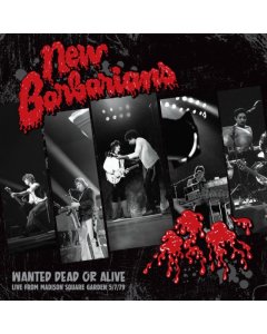 NEW BARBARIANS - WANTED DEAD OR ALIVE