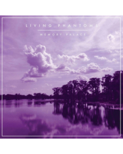LIVING PHANTOMS - MEMORY PALACE