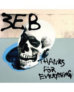 THIRD EYE BLIND - THANKS FOR EVERYTHING (CLEAR VINYL WITH BLUE CENTER & BLACK SPLATTER)