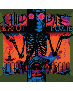 CHILD BITE - BLOW OFF THE OMENS