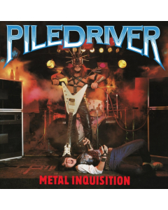 PILEDRIVER - METAL INQUISITION
