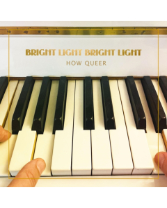 BRIGHT LIGHT BRIGHT LIGHT - HOW QUEER (GOLD VINYL) (I)