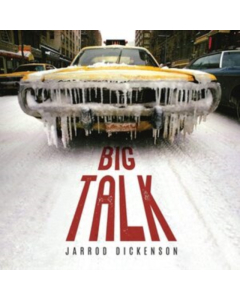 DICKENSON,JARROD - BIG TALK