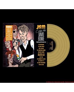 Jem Records Celebrates David Bowie (Gold Vinyl) - Various Artists