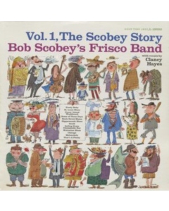 BOB SCOBEY'S FRISCO BAND - SCOBEY STORY VOL.1
