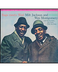 Bags Meets Wes - Milt / Montgomery,Wes Jackson