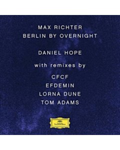 Daniel / Carls,Jochen Hope - Richter: Berlin By Overnight