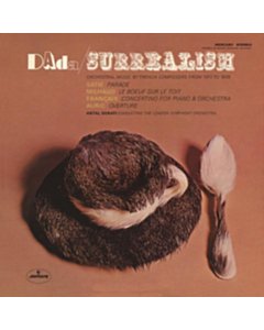 Antal London Symphony Orchestra / Dorati - Dada: Surrealism