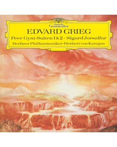 Herbert; Berliner Philharmoniker Von Karajan - Grieg: Peer Gynt Suite No. 1, Op. 46; Suite No. 2, Op. 55; Sigurd