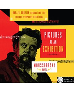 Rafael; Chicago Symphony Orchestra Kubelik - Pictures At An Exhibition (Mercury Living Presence Series) (Half-