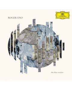 Roger Eno - Skies: Rarities