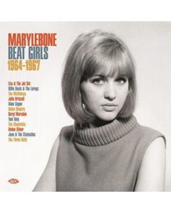 VARIOUS ARTISTS - MARYLEBONE BEAT GIRLS 1964-1967